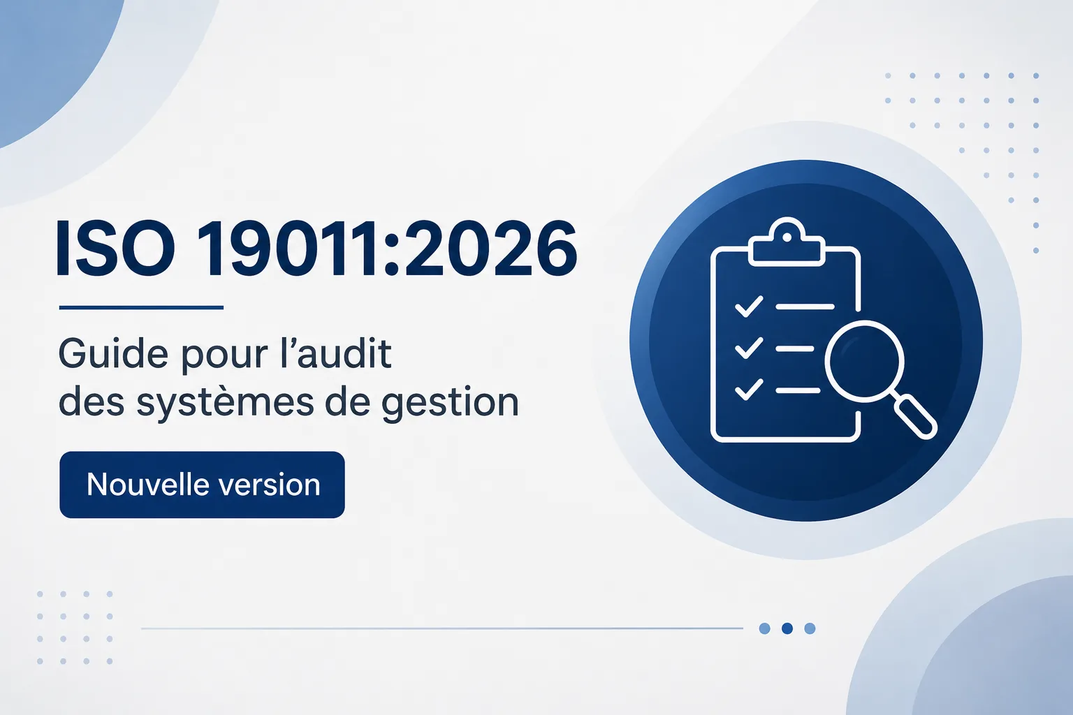 ISO 19011:2026 — What Changes